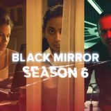 TV Party Tonight: Black Mirror (Season 6)