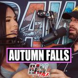 GETTING RAW WITH AUTUMN FALLS…