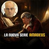 La nuova serie 'Amadeus'