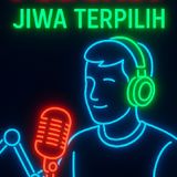 JIWA TERPILIH PART 5 - PODCAST JIWA TERPILIH_05072025.mp3