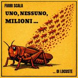Locuste: uno, nessuno, milioni