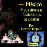 39 - Crónicas Turísticas - Las diversas celebraciones navideñas en México