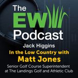 The EW Podcast - Jack Higgins with Matt Jones
