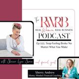 Stop Feeling Broke No Matter What You Make with Sherry Andrew