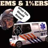 What EMS Personnel Should Knows About Biker Clubs & 1%ers