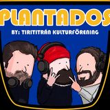 Plantados en Estocolmo 9x05: Agüita! (en Estocolmo)