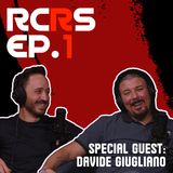 RCRS Podcast Ep. 1 | DAVIDE GIUGLIANO quando l'uomo supera il pilota