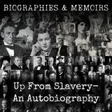 18 - Up From Slavery-  An Autobiography by Booker T. Washington