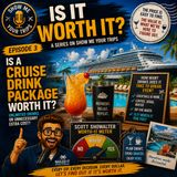 Is a Cruise Drink Package Worth It