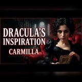 Carmilla: The Forgotten Vampire Who Haunted Victorian England | Gothic Audiobook