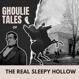 Ghoulie Tales of the Real Sleepy Hollow