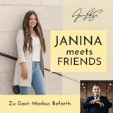 Janina meets Friends #1: Der Renditedoktor