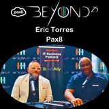 Eric Torres on Channel and Community at Pax 8 (EP 846)