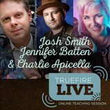Josh Smith, Jennifer Batten, & Charlie Apicella Guitar Lessons, Performances, & Interviews