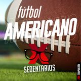 Fútbol Americano, deporte de rudos | XSEDENTARIOS