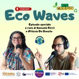 EcoWaves - Speciale "EcoCampus"