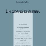 Sonia Gentili "Un giorno di guerra"
