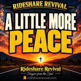 A Little More Peace