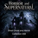 Short Ghost and Horror Collection 008 - Various