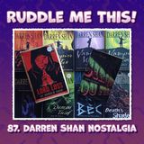 87. Darren Shan Nostalgia with Hamish Mabon-Ross