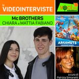 CHIARA E MATTIA FABIANO (McBROTHERS) su VOCI.fm - clicca play e ascolta l'intervista