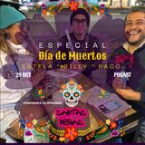 santas nheras especial dia de muertos  podcast