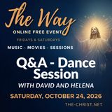 “The Way” - Saturday Evening Q&A and Dance Session with David and Helena