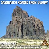 Sasquatch Encounter In Chuska Mountains Leaves Witness Terrified! | Members Only Episode A16 PREVIEW