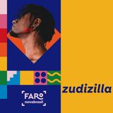 Zudizilla - Inicio da carreira, das artes plásticas e do grafite para o rap e a parceria com a Luedji Luna.