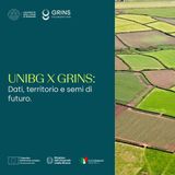 Dietro le quinte di GRINS. Dati, territorio e semi di futuro - EPISODIO 00