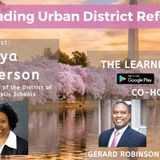 Kaya Henderson, Former Chancellor, D.C. Public Schools, on Leading Urban District Reform