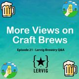 Episode 21 - Lervig Brewery Q&A