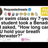 After swim class my 7-year-old student took a Benadryl and asked_ [FULL STORY]