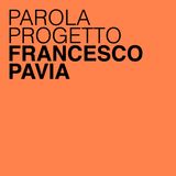 Francesco Pavia: il design ammaccato che toglie i pensieri