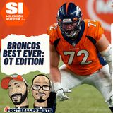 HU #718: Broncos Best Ever | OT Edition | Garett Bolles Predicted to Earn Pro Bowl