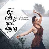 Episode Zero - What life (or this Podcast) is about