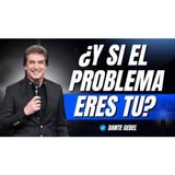 ¡Deja de culpar a los demás! La palabra que puede ayudarte a cambiar tu vida - Predicas de Dante Gebel