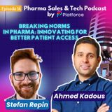 Ep.14: Breaking Norms in Pharma: Innovating for Better Patient Access