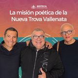 La misión poética de la Nueva Trova Vallenata