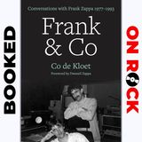 "Frank & Co: Conversations with Frank Zappa 1977–1993"/Co de Kloet [Episode 50]
