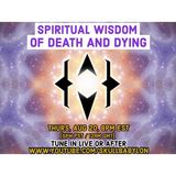 Synergy Circle: Spiritual Wisdom of Death and Dying. Aug 20, 2020