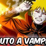 What If Naruto Were A Vampire_ (Full Movie)