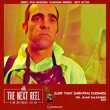 Sleep Tight (Mientras Duermes) • The Next Reel