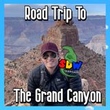 Road Trip To The Grand Canyon