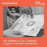 Hey Prende La Luz :: Aprende a leer tu factura de energía