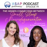 Ep.79, The Hidden Connection Between Smell, Sleep & Neurodegeneration, Dr. Paule Valery Joseph