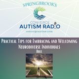 Practical Tips for Embracing and Welcoming Neurodiverse Individuals