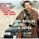 Tertulia cultural: "Una batalla tras otra" triunfa en los Globos de Oro