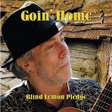 Goin' Home - James Byfield / Blind Lemon Pledge