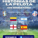 Temp. 4. Ep. 6 Análisis finalistas Copa América (Colombia vs. Argentina) y Eurocopa (Inglaterra vs. España)